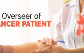 Overseer of Cancer Patient