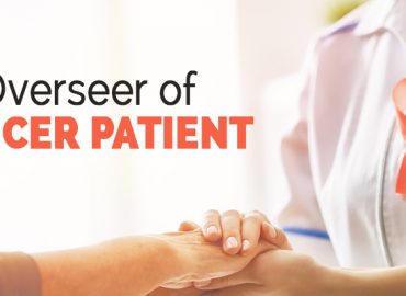 Overseer of Cancer Patient