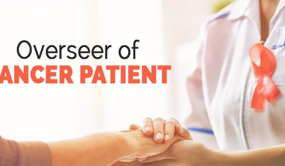 Overseer of Cancer Patient