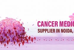 Anti Cancer Medicine Supplier in Noida