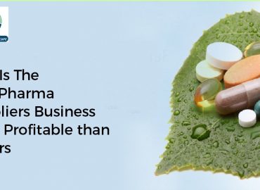 Why Is The PCD Pharma Suppliers Business More Profitable than Others